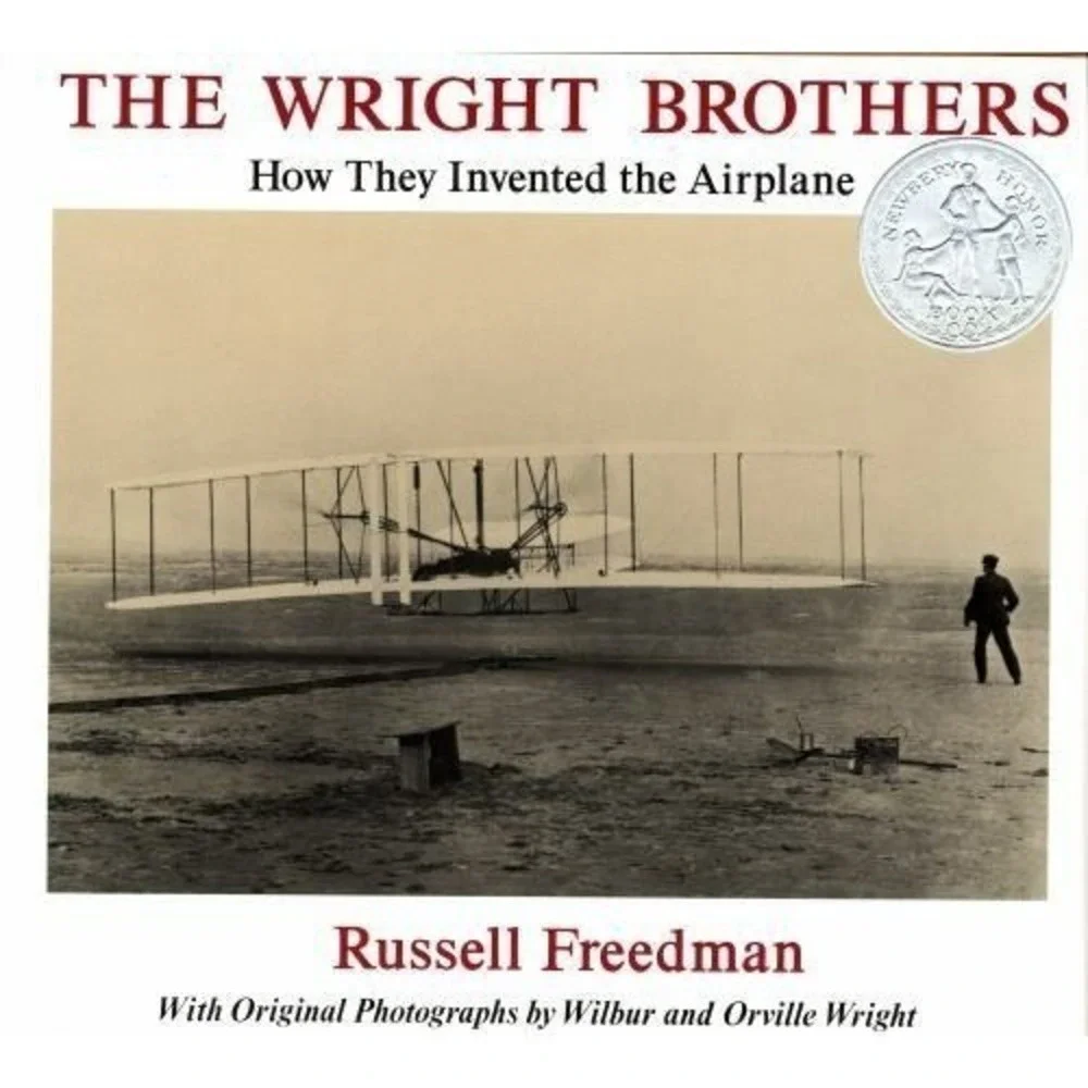 Wright Brothers : How They Invented the Airplane by Russell Freedman (1991,...